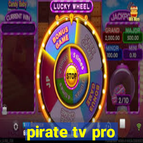 pirate tv pro